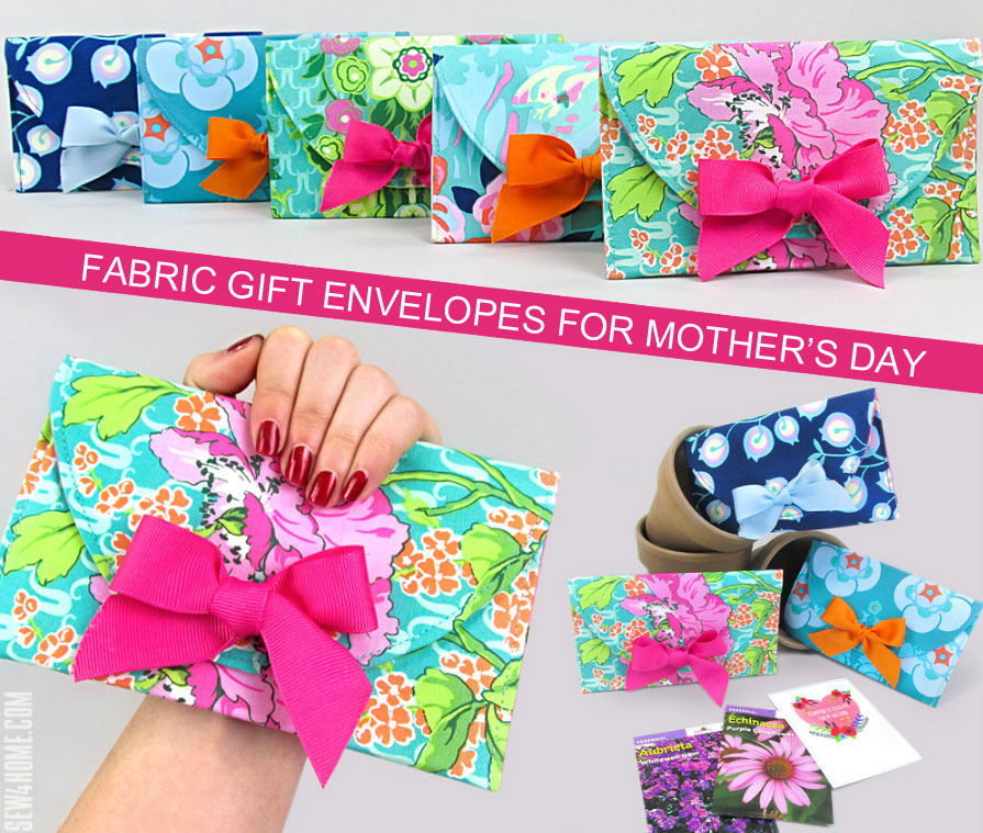 Handmade Mother's Day Gifts for Mom: Fabric Gift Envelopes